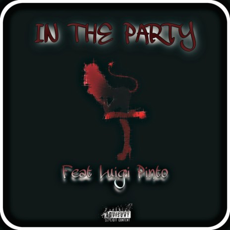 In The Party (feat. Luigi Pinto)