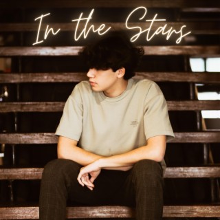 In the Stars (Cover) lyrics | Boomplay Music