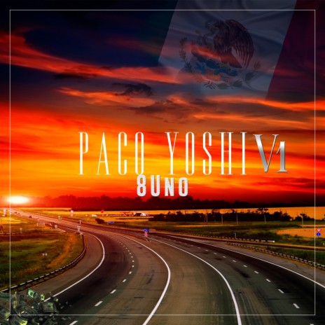 Paco Yoshi V1 | Boomplay Music