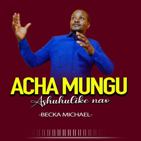 acha Mungu ashugulike nao | Boomplay Music