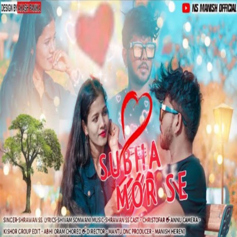 Subha Mor Se (Nagpuri) | Boomplay Music