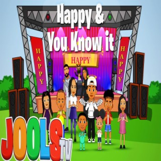 Happy And You Know It lyrics | Boomplay Music