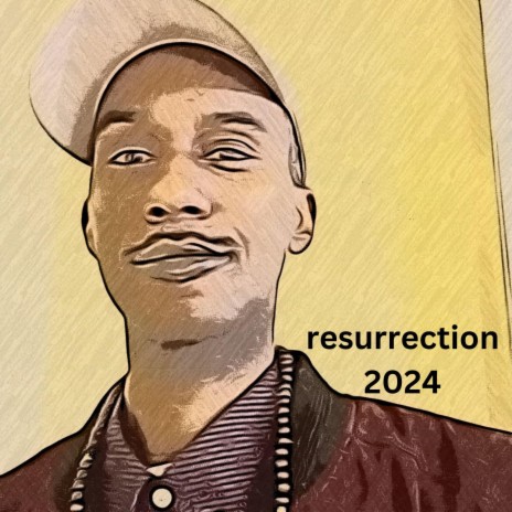 Resurrection 2024 | Boomplay Music