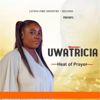 Heat Of Prayer