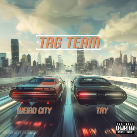 Tag Team ft. Tay | Boomplay Music