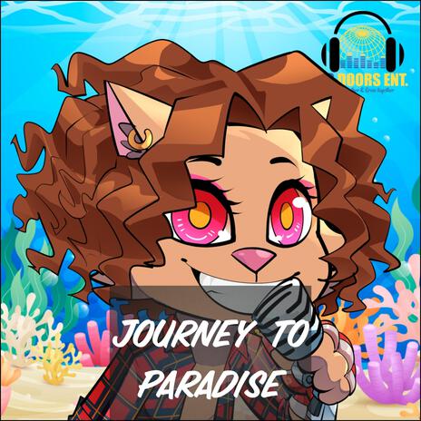 Journey to Paradise | Boomplay Music