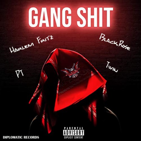 GANG SHIT ft. PT | Boomplay Music
