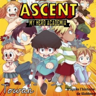 Ascent MHA Original Soundtrack