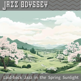 Laid-back Jazz in the Spring Sunlight