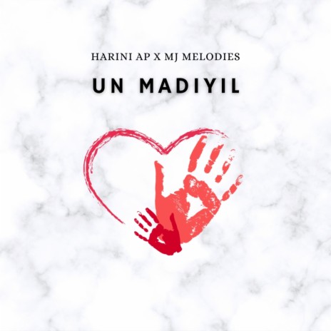 Un Madhiyil (feat. Harini AP) | Boomplay Music