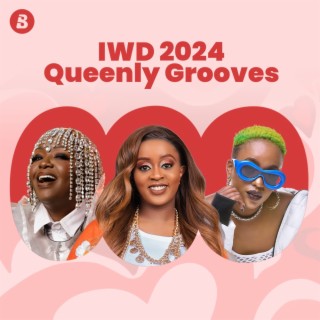 IWD 2024: Queenly Grooves