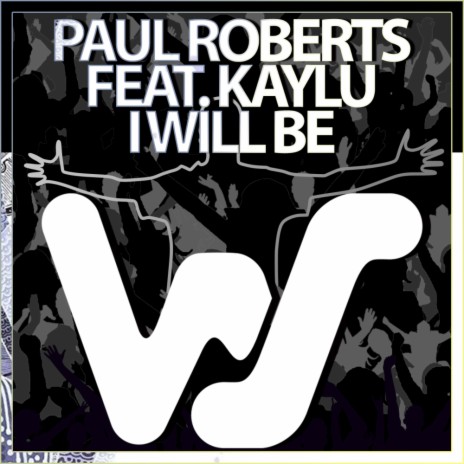 I Will Be ft. Kaylu | Boomplay Music