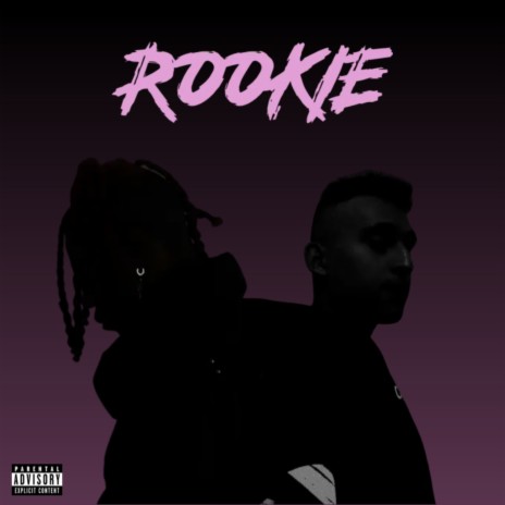 Rookie ft. Dro Kenji | Boomplay Music
