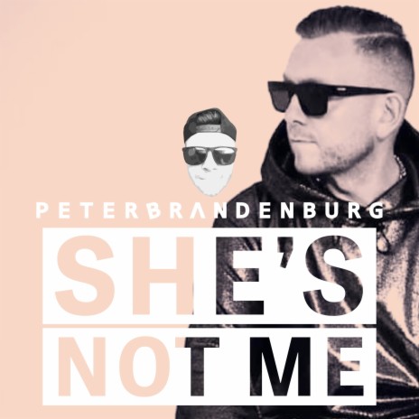 She's Not Me | Boomplay Music