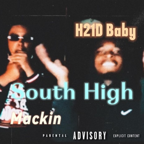 South High ft. Mackin