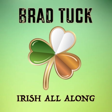 Irish All Along
