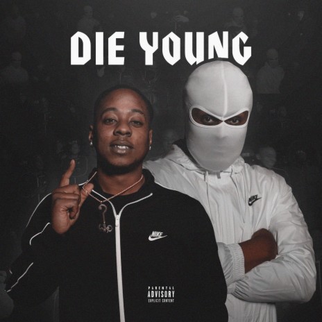 Die Young ft. BMA