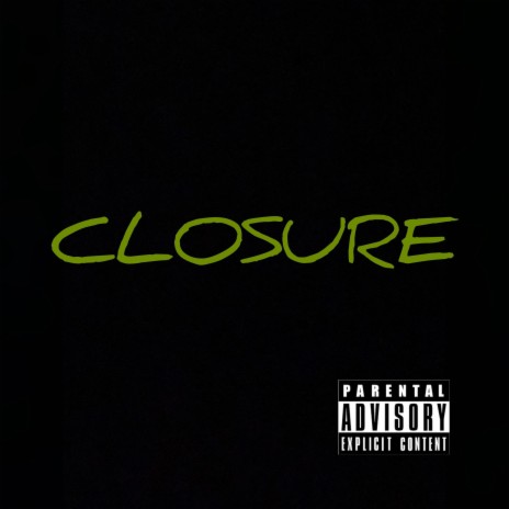 Closure (Anniversary Edition)