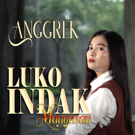 Luko Indak Mangasan | Boomplay Music