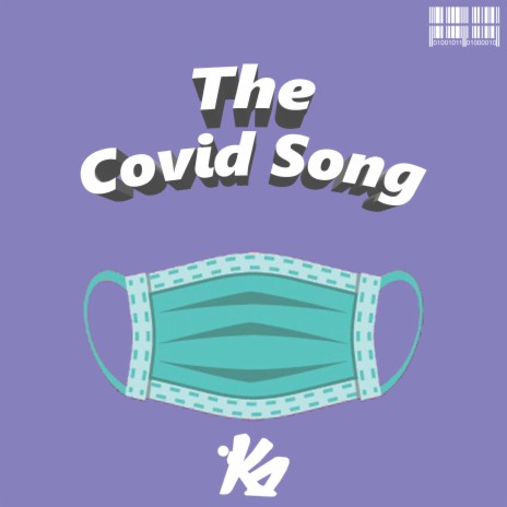 The Covid Song ft. Little Sister | Boomplay Music