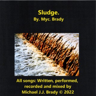 Sludge