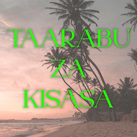 TAARAB 3 Taarabu za Kisasa
