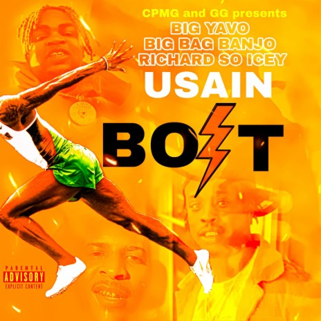Usain Bolt ft. Richard So Icey & Big Yavo | Boomplay Music