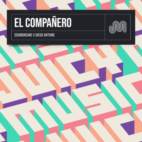 El Compañero (Extended Mix) ft. Soundsinsane | Boomplay Music