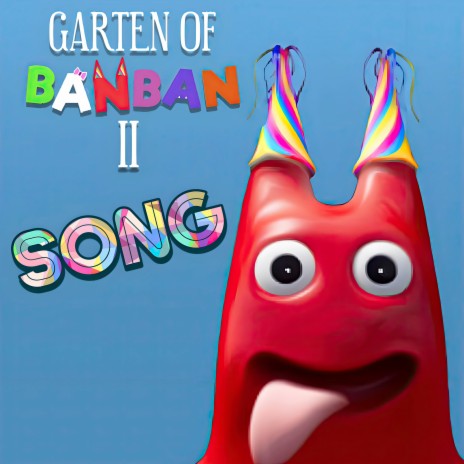 Garten of Banban 2 Song | Boomplay Music