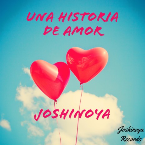 Una Historia De Amor | Boomplay Music