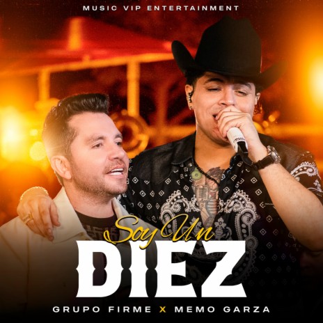 Soy Un Diez (En Vivo) ft. Memo Garza | Boomplay Music