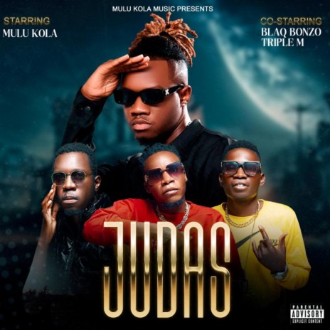 JUDAS ft. Triple M & Blaq Bonzo | Boomplay Music