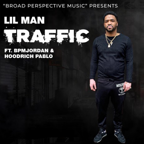 Traffic Lil Man ft. Hoodrich Pablo Juan & Bpm Jordann