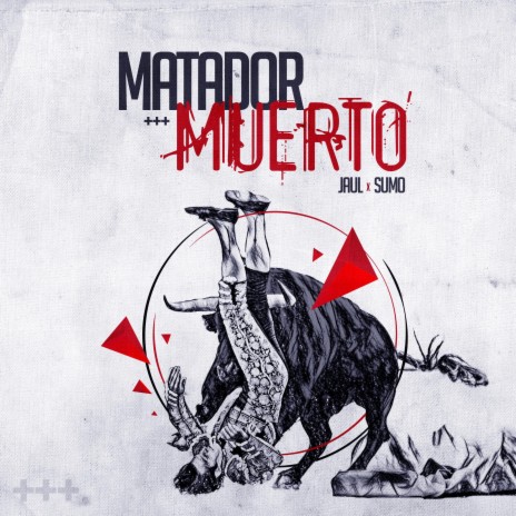 MATADOR MUERTO ft. Sumo