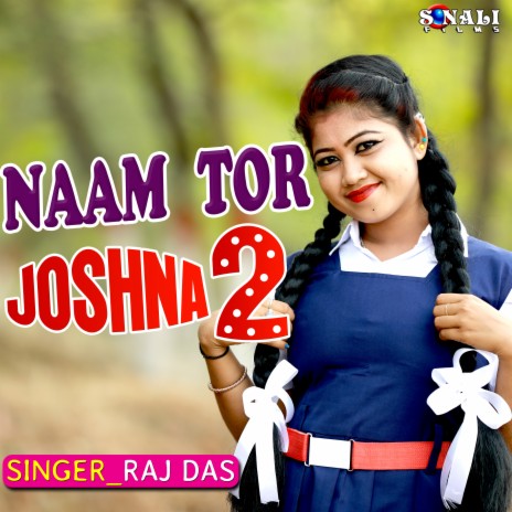 Naam Tor Joshna 2 | Boomplay Music