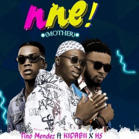 Nne (Mother) ft. Kidabii X HS | Boomplay Music