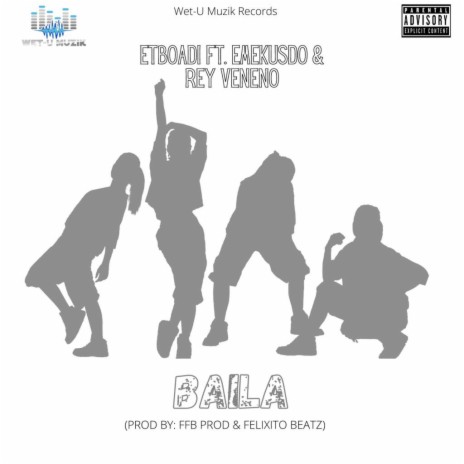 Baila ft. Emekusdo & Rey Veneno | Boomplay Music