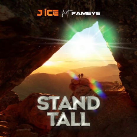 Stand Tall ft. FAMEYE | Boomplay Music