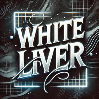 white Liver