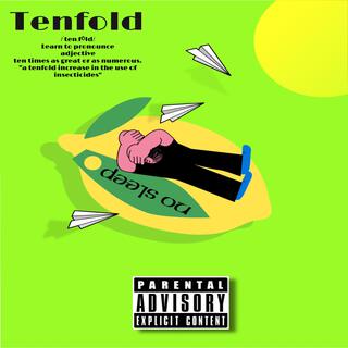 Tenfold lyrics | Boomplay Music