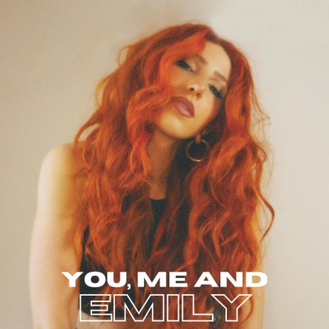 You, Me and Emily | Boomplay Music