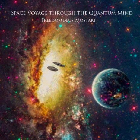 Space Voyage through the Quantum Mind | Boomplay Music