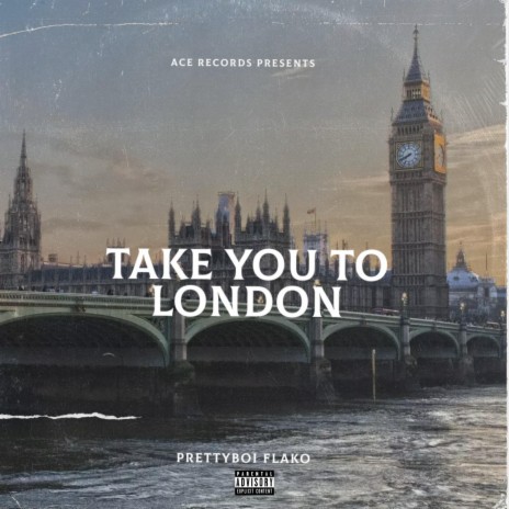 Take You To London | Boomplay Music
