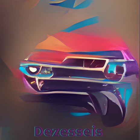 Dezesseis | Boomplay Music