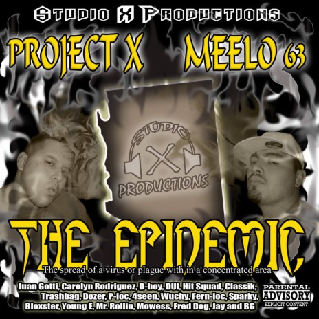 The Epidemic ft. Meelo 63, Classik & Dozer | Boomplay Music
