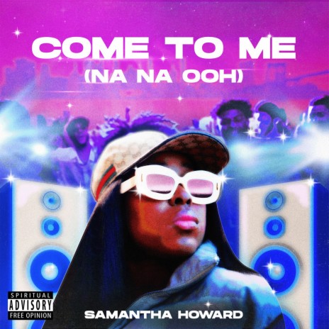 Come to Me (Nana Ooh) | Boomplay Music