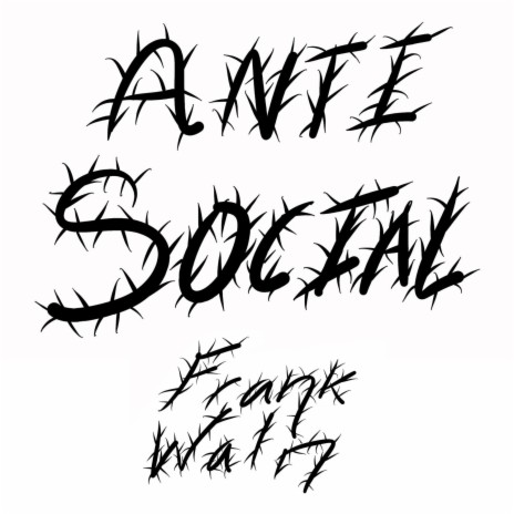 Anti-Social