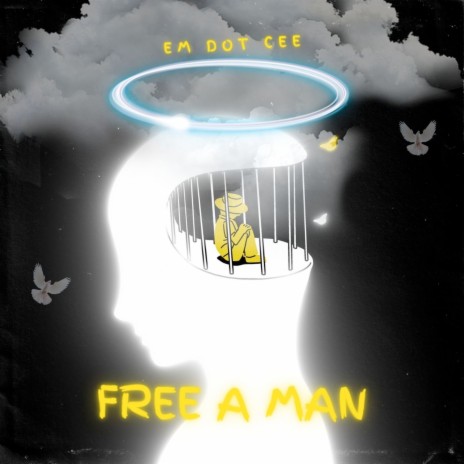 Free a Man | Boomplay Music