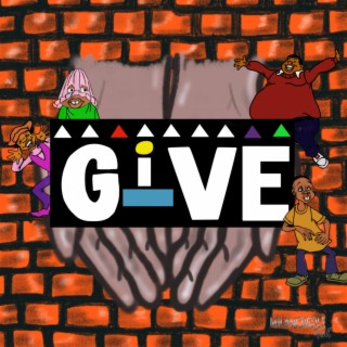 Give