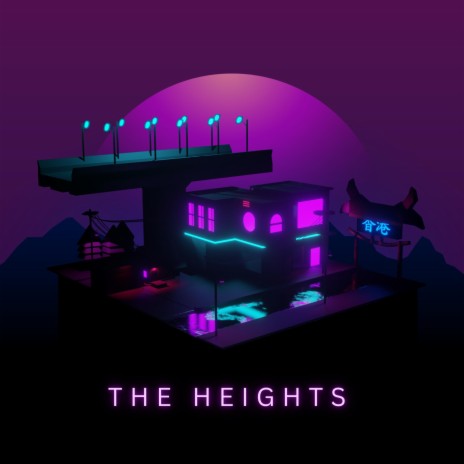 The Heights | Boomplay Music